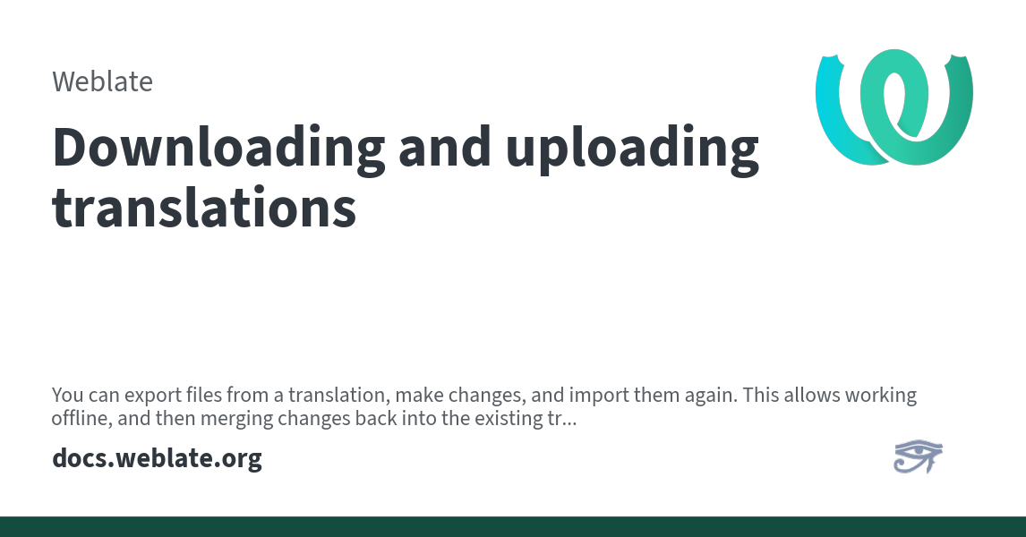 Downloading and uploading translations - Weblate 2026.6.1 documentation